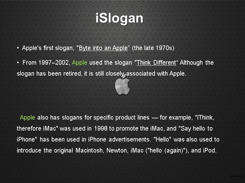 Apple Inc.  iSlogan   Apple's first slogan, 